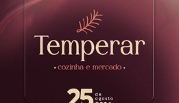7&#170; EDI&#199;&#195;O DO TEMPERAR ACONTECE NO DIA 25 DE AGOSTO.